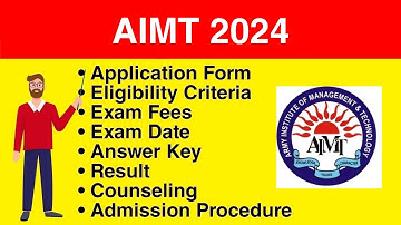 AIMT 2024 - Application form, Eligibility Criteria, Exam Date, Syllabus