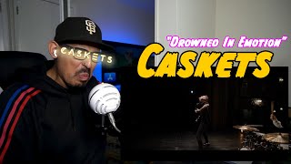 Caskets - Drowned In Emotion (Yo, This Song Is Fire AF!) Kriminal Raindrop Reaction