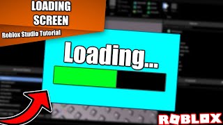 How to create a LOADING SCREEN for your game! (Roblox Studio)