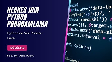 15 - Python’da Veri Yapıları: Liste