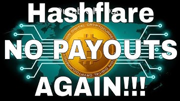 Hashfare Stopped Payouts AGAIN!!!  ARGGG!!!