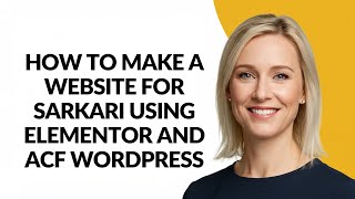 How to Make a Website for Sarkari Using Elementor and Acf Wordpress - Julia'sTutorials
