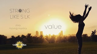 3 minute moving mantra | week 47: VALUE | with Stacey Lei Krauss