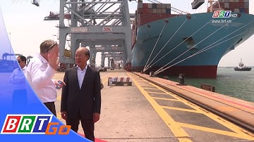 Cảng quốc tế Cái Mép đón tàu trọng tải 214.000 tấn | BRTgo