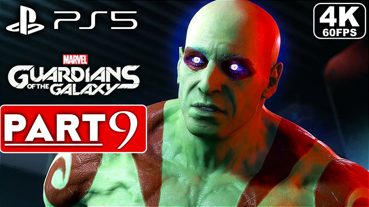 MARVEL'S GUARDIANS OF THE GALAXY PS5 Gameplay Walkthrough Part 9 FULL ...