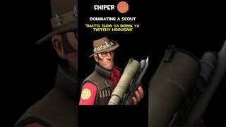 Sniper | Dominating A Scout | Sniper Voice Lines