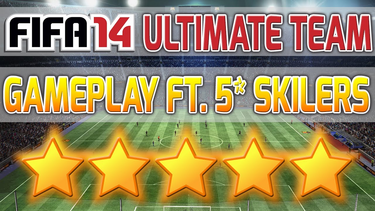 FIFA 14 Ultimate Team Gameplay ft. 5* Skillers