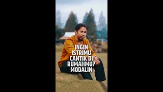 Ingin Istrimu Cantik Di Rumah, Modalin ! - Ustadz Gusnu Al Gani, Lc., MA