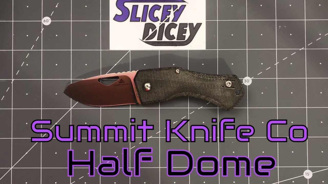 Summit Knife Co Half Dome