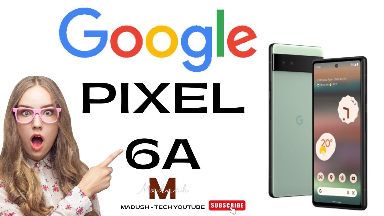 GOOGLE PIXEL 6a Mobile Phone Review #googlepixel6a - YouTube