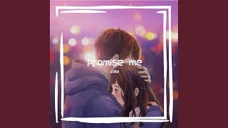 Promise Me - flad