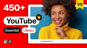 Youtube Essential Library V6  |  Final Cut Video Templates | YouTube Video Templates