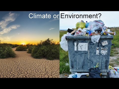 Climate or Environment?