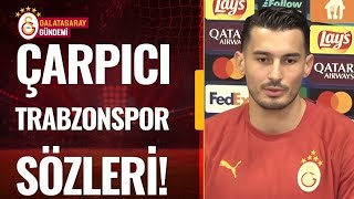 Uğurcan Çakırdan Trabzonspor İçin Flaş Sözler Ve Galatasaraylı Taraftarlara Teşekkür Ğurcançakır