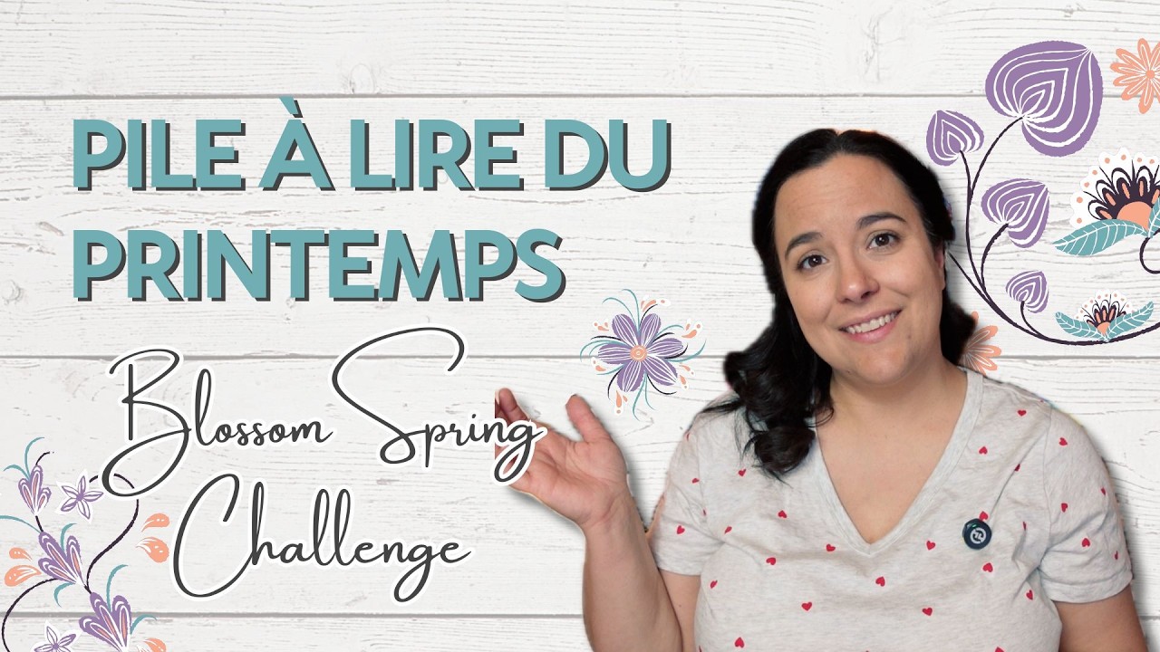 Ma pile à lire du printemps 📚 🌸 || Blossom Spring Challenge 2026