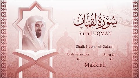 El Corán narrado en español  31  Sura LUQMAN Luqmân القرآن متجم إلى الإسبانية سورة لقمان