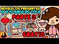 💕  REVELEI TODOS OS PRESENTES GRÁTIS DOS 10 ANOS DO TOCA BOCA 💕  PRESENTES TOCA LIFE WORLD 💕 PARTE 3