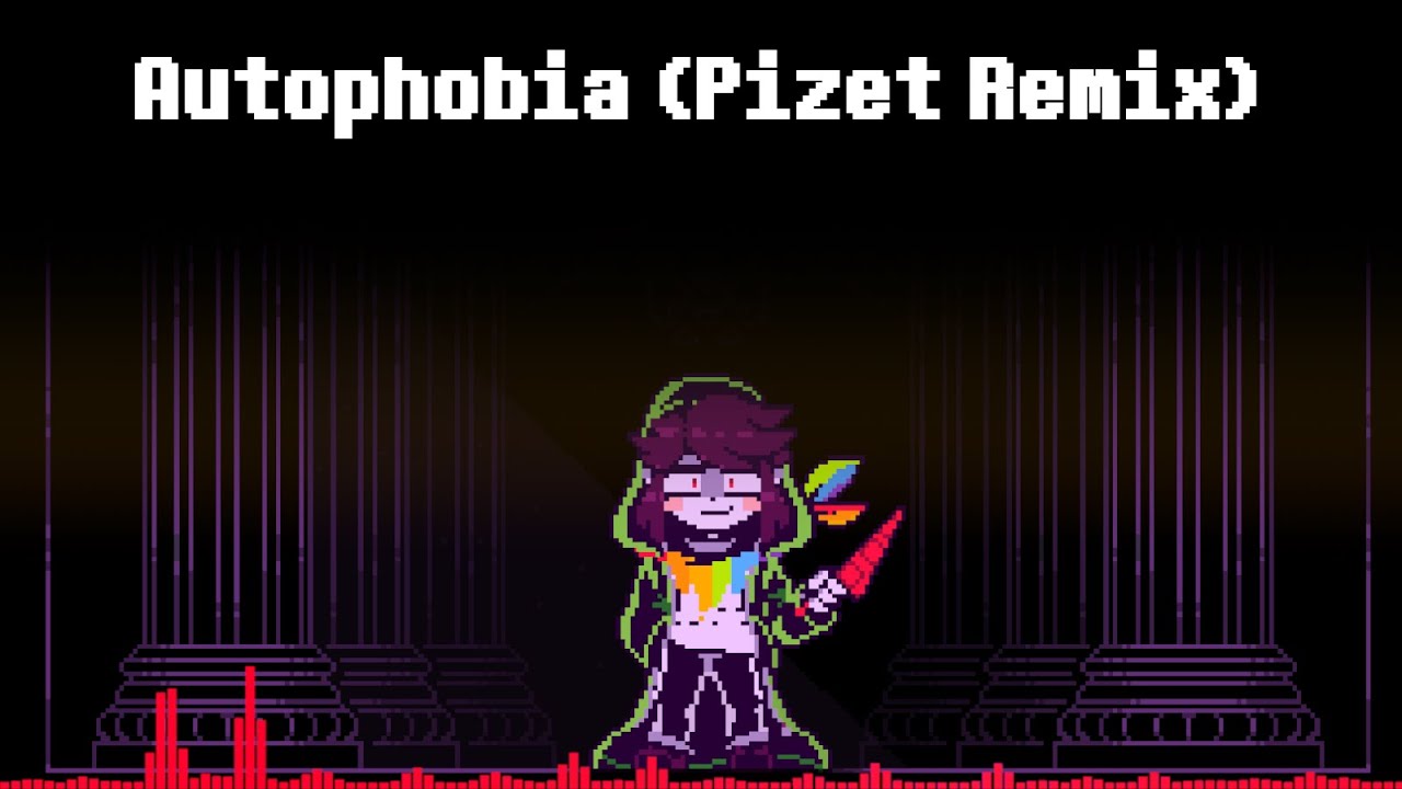 Autophobia (Pizet Remix)