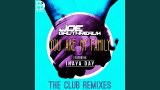 You Are My Family (Edson Pride & Erick Fabbri Remix)