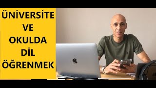 Üniversite Ve Okulda Dil Öğrenmek. Sizden Gelen Sorular