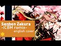 ☆ Senbon Zakura 千本桜 【English ICBM remix ver.】 kran*