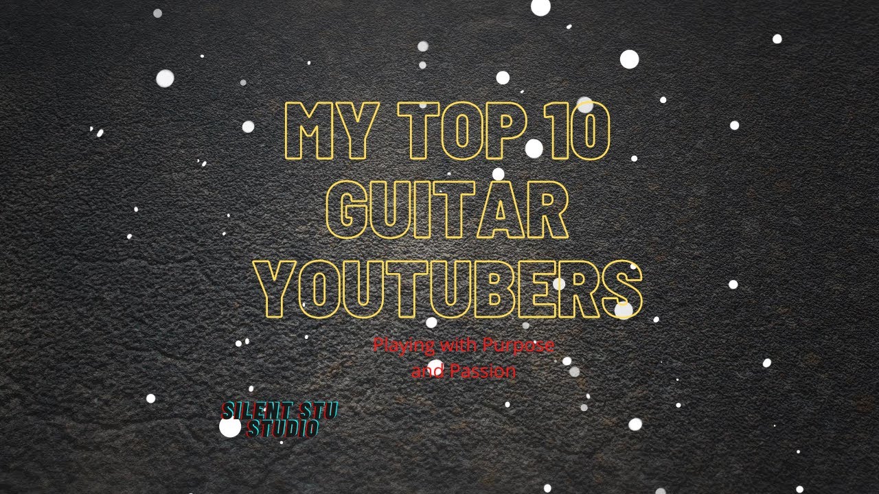 My Top Ten Guitar Youtubers of all time. YouTube