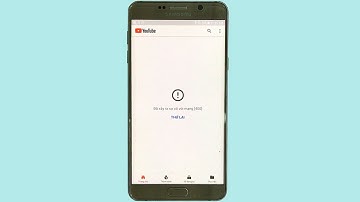 Mở Youtube bị lỗi Đã xảy ra sự cố với mạng [400]