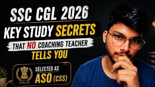 SSC CGL 2026 | What I Studied From to Get ASO (CSS)