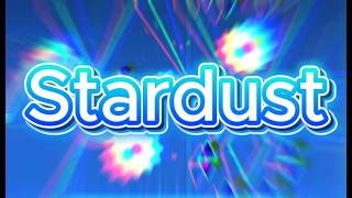 Upcoming top 75 | Stardust by TheCatAstronaut | my best layout