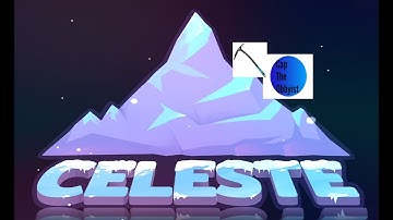 Climbing Celeste for the first time (CH 1-3)