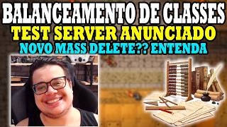 A ESPERA ACABOU! TEST SERVER DO BALANCEAMENTO DE CLASSES ANUNCIADO! UPDATE 28/04/26