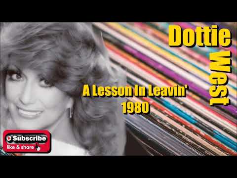A Lesson In Leavin' \ Dottie West