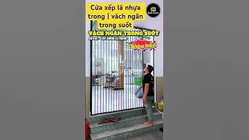 Cửa xếp lá nhựa TRONG SUỐT | vách ngăn trong suốt bền đẹp gọn hơn Slim #cửanhựaxếplátrong #cửanhàđẹp