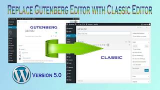 Replace Gutenberg Editor with Classic Editor || Total Guide in Hindi