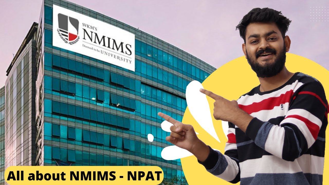 All about NMIMS 2023 – Admission procedure, Fees, Placement, campuses, syllabus and infrastructure