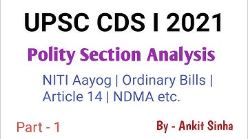 CDS I 2021 || Polity Analysis || Part-1 || Comprehensive concepts || #facetsofupsc
