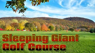 Sleeping Giant Golf Course Review