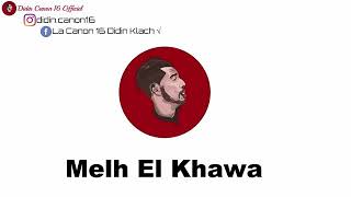 Didin Klach Officielle Melh El Khawa