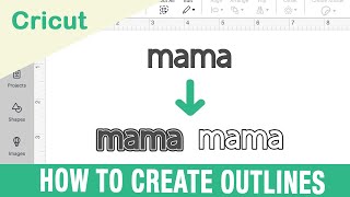 How to Make Outlines in Cricut Design Space | Cricut Beginners Series