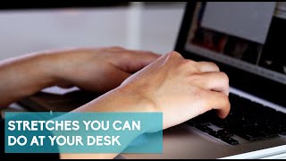 Five Easy Exercises to Prevent Carpal Tunnel