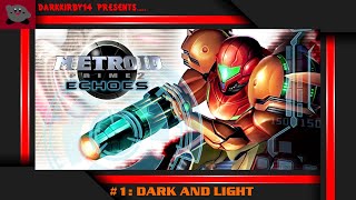 Metroid Prime 2: Echoes #1: Dark And Light
