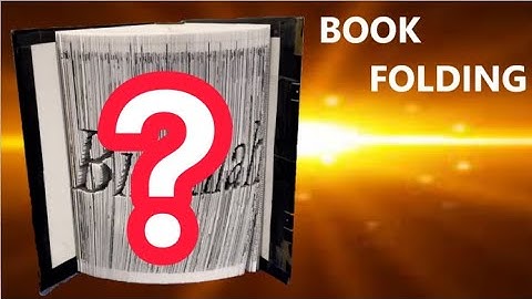 5 things you NEED to know about Book Folding