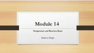 CHEM 112 - Module 14 Culminating rough draft