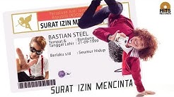 Bastian Steel - SIM (Surat Izin Mencinta) | [Official Lirik Video]  - Durasi: 3:28. 