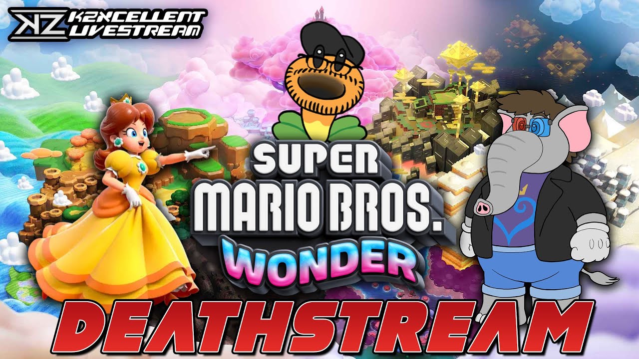 The Super Mario Bros. Wonder Deathstream | KZXcellent Livestream