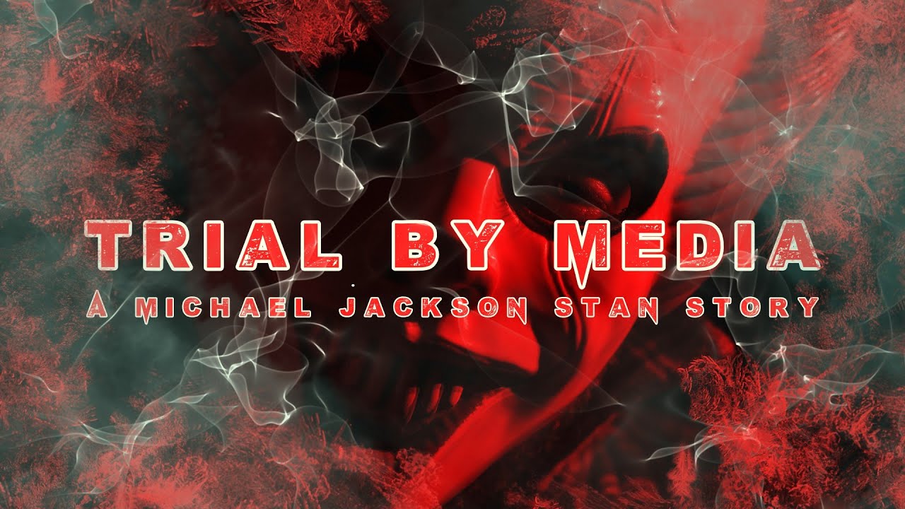 Blame the Media, Not the Icon | Trial by Media MJ - Trailer #4