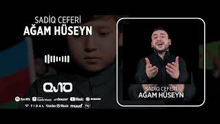 Sadiq Ceferi - Ağam Hüseyn Resimi