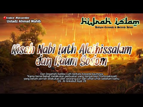 Kisah Nabi Luth عَلَيْهِ السَّلَامُ [🔴Full Movie] #nabiluth #sodom #kisahnabi