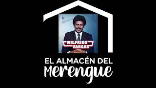 WILFRIDO VARGAS - TE NECESITO (1983)