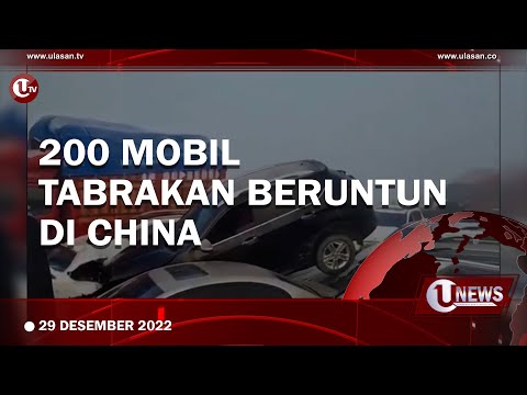 200 MOBIL TERLIBAT TABRAKAN BERUNTUN DI CHINA | UNEWS